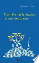 Mary Hist et le dragon de mer des glaces