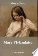 Mary l'Irlandaise