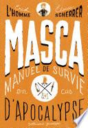 MASCA: MAnuel de Survie en Cas d'Apocalypse