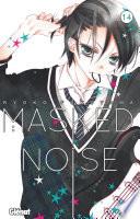 Masked Noise -