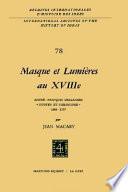 Masque et lumières au XVIIIième siècle
