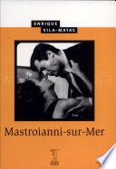 Mastroianni-sur-Mer