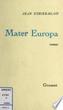Mater Europa