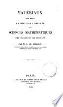 Matereriaux pour servir a l'histoire comparee des sciences mathematiques chez les Grecs et les Orientaux