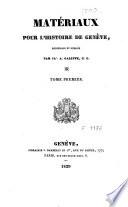 Matériaux pour l'histoire de Genève