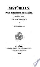 Matériaux pour l'histoire de Genève