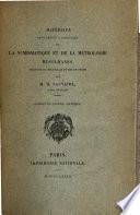 Matériaux pour servir à l'histoire de la numismatique et de la métrologie musulmanes