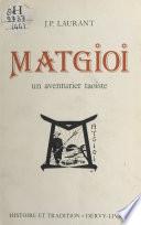 Matgioi, un aventurier taoïste