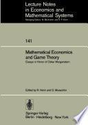 Mathematical Economics and Game Theory