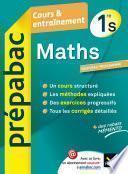 Maths 1re S - Prépabac Cours & entraînement