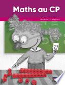 Maths au CP Guide de l'enseignant