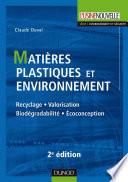 Matières plastiques et environnement - 2e éd.