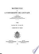 Matricule de l'Université de Louvain: Fin février 1734-fin août 1776. Corrections et tables. 2 v