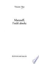 Matzneff, l'exilé absolu