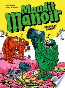 Maudit Manoir (Tome 3) - Cocktail de saveurs