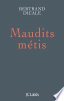 Maudits métis