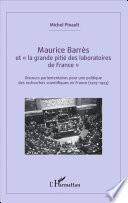 Maurice Barrès et la grande pitié des laboratoires de France