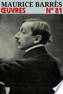 Maurice Barrès - Oeuvres