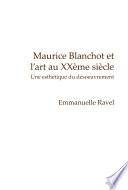 Maurice Blanchot et l'art au XXème siècle