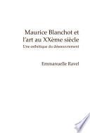 Maurice Blanchot et l’art au XXème siècle