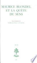Maurice Blondel et la quête du sens