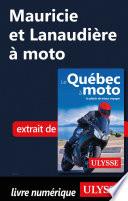 Mauricie et Lanaudière à moto