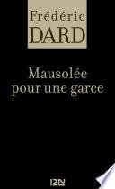 Mausolée pour une garce