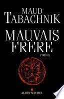 Mauvais Frère