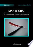 Max le chat et l'affaire du rasoir paranormal