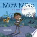 Max Malo 02 - Max Malo à la belle étoile