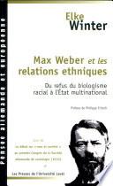 Max Weber et les relations ethniques