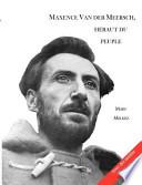 Maxence Van Der Meersch, Héraut Du Peuple