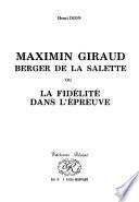 Maximin Giraud, berger de La Salette, ou La fidélité dans l'épreuve