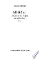 Mbëkë mi