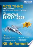 MCTS 70-642 - Configuration d'une infrastructure réseau avec Windows Server 2008