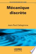 Mécanique discrète