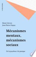 Mécanismes mentaux, mécanismes sociaux