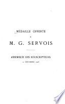 Médaille offerte à M. G. Servois