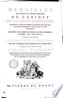 Medailles de grand et moyen bronze du cabinet de la reine Christine, frappées tant par ordre du Senat que par les colonies romaines et par les villes grecques