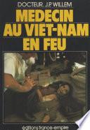 Médecin au Viêt-Nam en feu