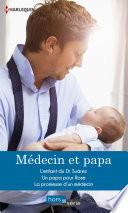 Médecin et papa
