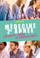 Médecine 2e année, Amour, coloc et stéthoscope