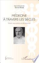 Médecine à travers les siècles
