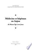 Médecine et hôpitaux en Anjou
