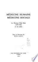 Médecine humaine, médecine sociale