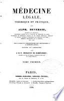 Médecine légale, théorique et pratique