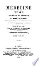Médecine légale, théorique et pratique