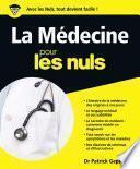Médecine pour les Nuls (La)