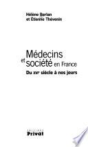 Médecins et société en France