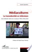 Médiacultures : la transidentité en télévision